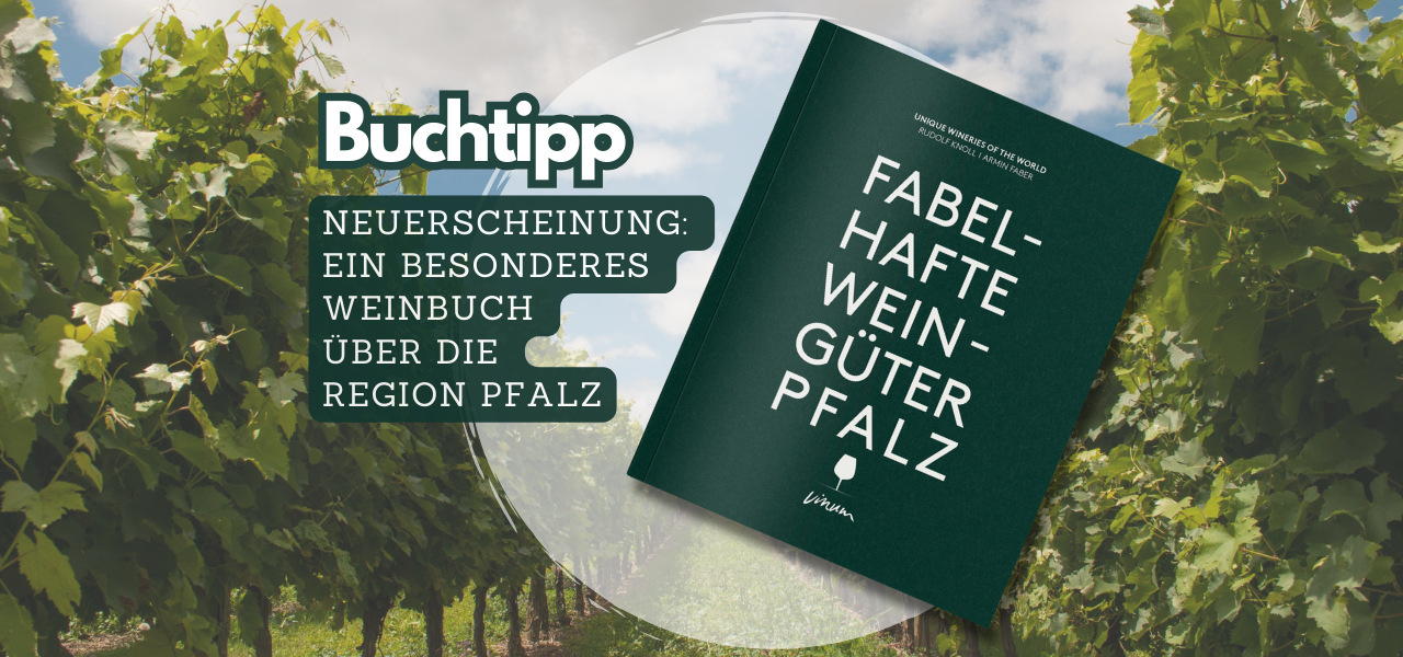 Fabelhafte Weingüter Pfalz